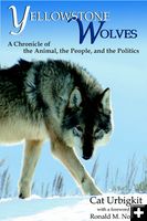 Yellowstone Wolf cover. Photo by McDonald & Woodward Publishing Company.