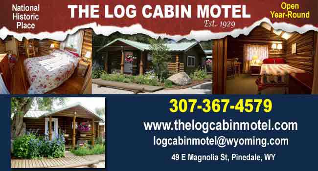 The Log Cabin Motel, Pinedale, Wyoming